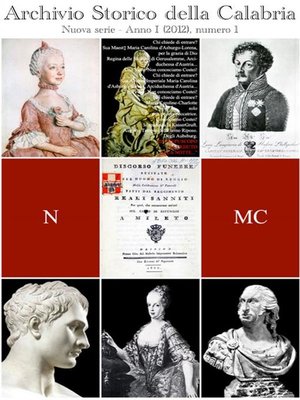 cover image of Archivio Storico della Calabria--Nuova Serie--Anno I. Numero 1
